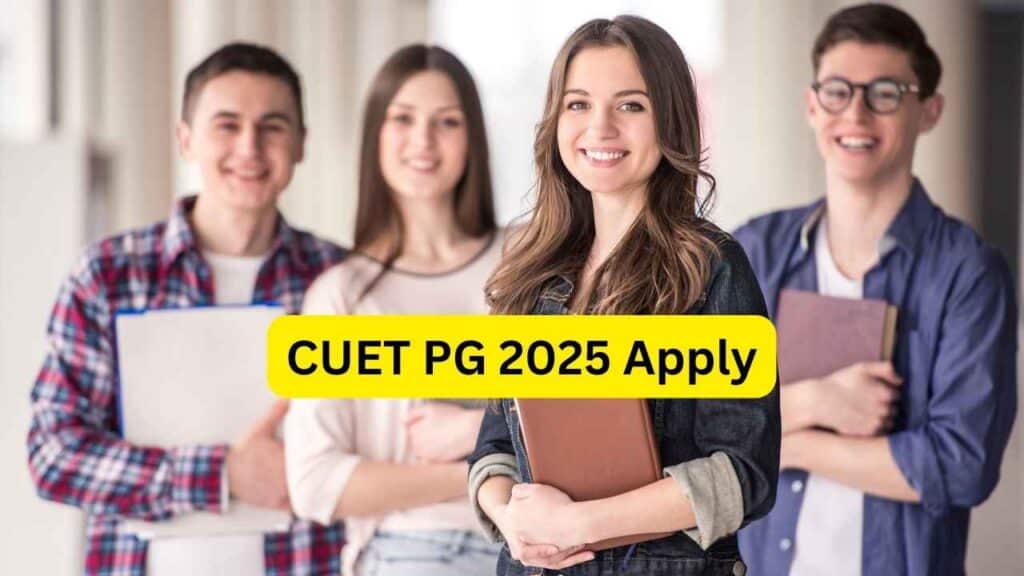 CUET PG 2025: Registration Open! Here’s Your Ultimate Guide to Apply CUET PG 2025: Registration Open! Here's Your Ultimate Guide to Apply