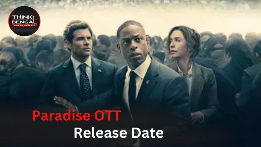 Paradise OTT Release Date: When and Where to Watch It Online?