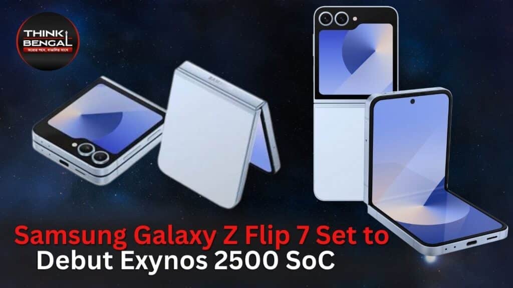Samsung Galaxy Z Flip 7 Set to Debut Exynos 2500 SoC: Leaked Chip Specs Reveal Flagship Ambitions