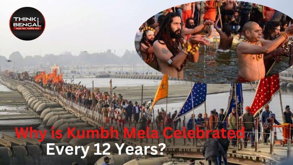 Why is Kumbh Mela Celebrated Every 12 Years? The Complete Guide